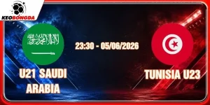 Soi kèo U21 Saudi Arabia vs Tunisia U23 05/06/2026